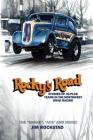 Rocky's Road: Stories of 30-Plus Years in the Northwest Drag Racing By Jim Rockstad Cover Image