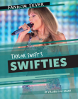 Taylor Swift's Swifties By Virginia Loh-Hagan Cover Image