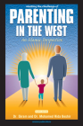 Meeting the Challenge of Parenting in the West: An Islamic Perspective Cover Image