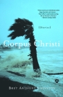 Corpus Christi: Stories By Bret Anthony Johnston Cover Image