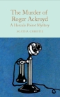 The Murder of Roger Ackroyd: a Hercule Poirot Mystery By Agatha Christie, Barry Forshaw (Introduction by) Cover Image