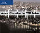 Adobe Photoshop for VFX Artists By Lopsie Schwartz Cover Image