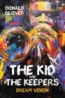 The Kid and the Keepers: Dream Vision Cover Image