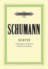 34 Duets for 2 Voices and Piano: 2 Sopranos, Sop. and Alto, Sop. and Tenor (Bar.), Alto and Bass, Tenor and Bass (Edition Peters) By Robert Schumann (Composer), Max Friedländer (Composer) Cover Image