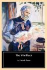 The Wild Duck By Biblioness (Editor), Henrik Ibsen Cover Image