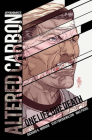 Altered Carbon: One Life, One Death By Richard K. Morgan, Scott Bryan Wilson, Max Fuchs (Artist) Cover Image