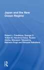 Japan and the New Ocean Regime By Robert L. Friedheim, George O. Totten, Haruhiro Fukui Cover Image