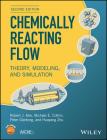 Chemically Reacting Flow Cover Image