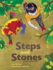 Steps and Stones: An Anh's Anger Story By Gail Silver, Christiane Kromer (Illustrator) Cover Image
