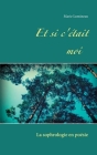 Et si c'était moi: La sophrologie en poésie By Marie Lumineau Cover Image