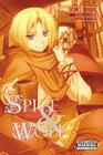 Spice and Wolf, Vol. 9 (manga) (Spice and Wolf (manga) #9) By Isuna Hasekura, Keito Koume (By (artist)) Cover Image