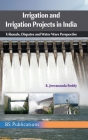 Irrigation and Irrigation Projects in India: Tribunals, Disputes and Water Wars Perspective By Jeevananda Sazzala Reddy Cover Image