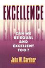 Excellence By John W. Gardner Cover Image