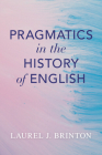 Pragmatics in the History of English Cover Image