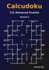 Calcudoku: 121 Advanced Puzzles Cover Image