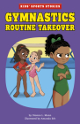 Gymnastics Routine Takeover Cover Image