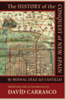 The History of the Conquest of New Spain by Bernal Díaz del Castillo Cover Image