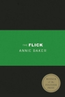 The Flick (Tcg Edition) By Annie Baker Cover Image