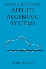 Introduction to Applied Algebraic Systems Cover Image