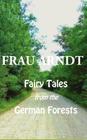 Fairy Tales from the German Forests Cover Image
