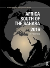 Africa South of the Sahara 2016 By Europa Publications (Editor) Cover Image
