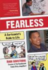 Fearless: A Cartoonist's Guide to Life By Robb Armstrong Cover Image
