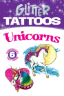 Glitter Tattoos Unicorns (Dover Tattoos) Cover Image