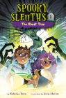 Spooky Sleuths #1: The Ghost Tree Cover Image