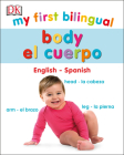 My First Bilingual Body By DK Cover Image