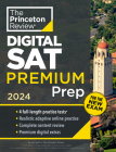 Princeton Review Digital SAT Premium Prep, 2024: 4 Practice Tests + Online Flashcards + Review & Tools (College Test Preparation) Cover Image