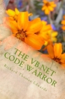 The VB.Net Code Warror: Working With Access By Richard Thomas Edwards Cover Image