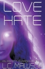 Love/Hate (Aspects #1) By L. C. Mawson Cover Image