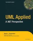 UML Applied: A .Net Perspective (Expert's Voice) Cover Image