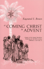 A Coming Christ in Advent By Raymond E. Brown Cover Image