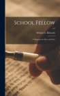 School Fellow: a Magazine for Boys and Girls; v.6 Cover Image