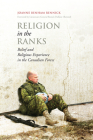 Religion in the Ranks: Belief and Religious Experience in the Canadian Forces Cover Image