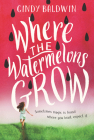 Where the Watermelons Grow Cover Image