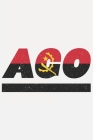 Ago: Angola Tagesplaner mit 120 Seiten in weiß. Organizer auch als Terminkalender, Kalender oder Planer mit der angolanisch Cover Image