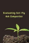 Evaluating Soil-Fly Ash Composites Cover Image