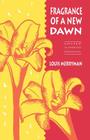 Fragrance of a New Dawn: Easter Sunrise Drama By Louis Merryman Cover Image
