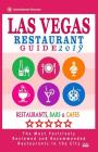 Las Vegas Restaurant Guide 2019: Best Rated Restaurants in Las Vegas, Nevada - 500 Restaurants, Bars and Cafés recommended for Visitors, 2019 Cover Image