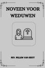Noveen voor weduwen By Willem Van Geest Cover Image
