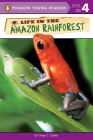Life in the Amazon Rainforest (Penguin Young Readers, Level 4) Cover Image