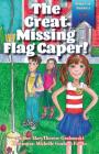 The Great Missing Flag Caper (Spirit of America #4) Cover Image