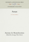 Aman: A Critical Edition (Anniversary Collection) By Antoine De Montchrestien, George Otto Seiver (Editor) Cover Image
