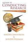 A Guide to Conducting Research: A Student Handbook By Magwa Simuforosa, Magwa Wiseman Cover Image