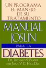 Manual Joslin Para la Diabetes: Un Programa Para el Manejo de Su Tratamiento By Joan V.c. Hill, DIET. (With), Richard S. Beaser, M.D. Cover Image