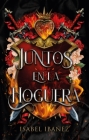 Juntos En La Hoguera By Isabel Ibanez Cover Image