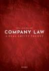 Company Law: A Real Entity Theory By Eva Micheler Cover Image