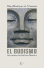 El budismo: Una perspectiva histórico-filosófica Cover Image